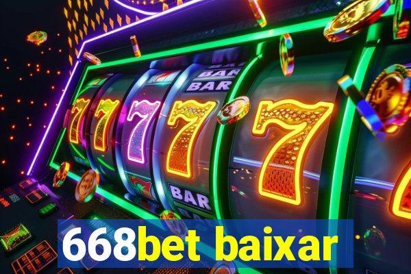 668bet baixar